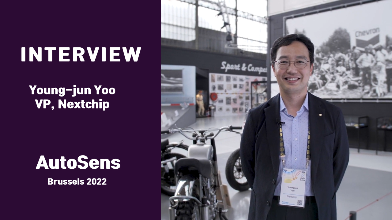 [Interview with Young-Jun, Yoo, VP of Nextchip at AutoSens Brussels 2022]